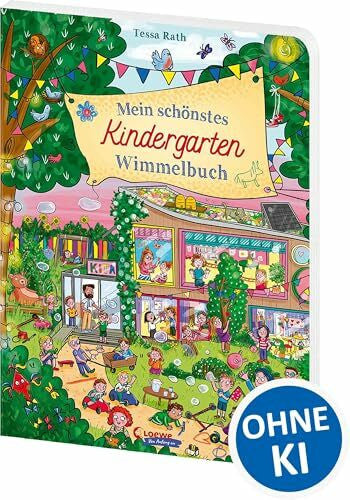 Rath, Tessa Mein schönstes Kindergarten-Wimmelbuch: Großes Wimmelbuch für Kinder ab 2 Jahren - Idealer Begleiter und Geschenk für Kita und Kindergarten (Loewe von Anfang an)