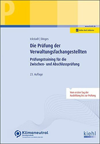 Dinges, Marvin Die Prüfung der Verwaltungsfachangestellten: Prüfungstraining für die Zwischen- und Abschlussprüfung (Prüfungsbücher für kaufmännische Ausbildungsberufe)