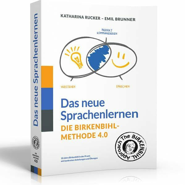 Magnet, René Das neue Sprachenlernen: Die Birkenbihl-Methode 4.0