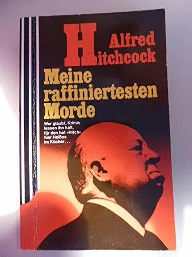 Hitchcock, Alfred Meine raffiniertesten Morde 2 (Scherz Krimi)