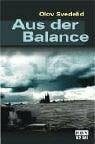 Svedelid, Olov Aus der Balance