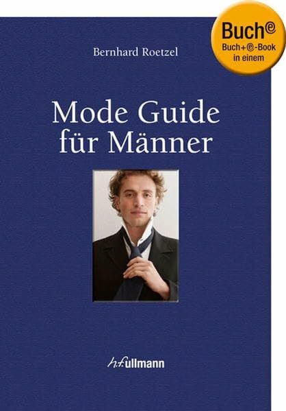 Roetzel, Bernhard Mode Guide für Männer (Buch + E-Book)