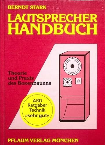 Stark, Berndt Lautsprecher-Handbuch
