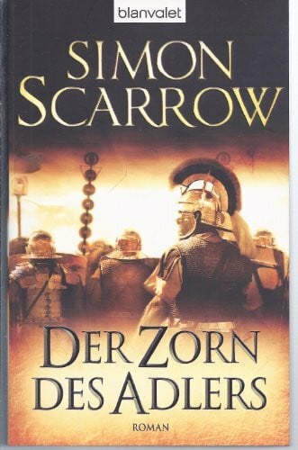 Ostrop, Barbara Der Zorn des Adlers: Die Rom-Serie 3 - Roman