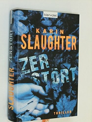 Slaughter, Karin Zerstört