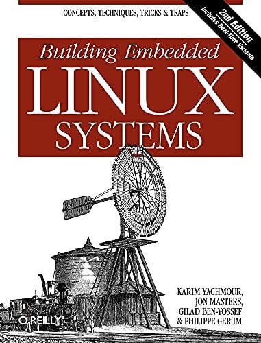 Ben-Yossef, Gilad Building Embedded Linux Systems