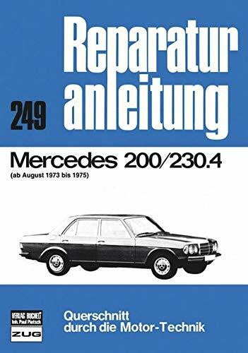 Mercedes 200 (Reparaturanleitungen)