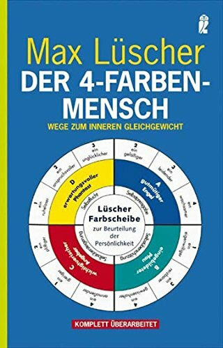 Lüscher, Max Der 4-Farben-Mensch: Wege zum inneren Gleichgewicht | Der Klassiker der Farbpsychologie