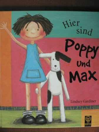 Lindsey Gardiner Hier sind Poppy und Max!