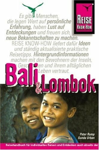 Urban, Gunda Bali und Lombok: Reisehandbuch für individuelles Reisen und Entdecken (Reise Know-How)