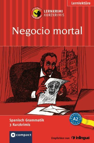 Fernández, María García Negocio mortal: Lernkrimi. Spanisch Niveau A2 (Compact Lernkrimi - Kurzkrimis)