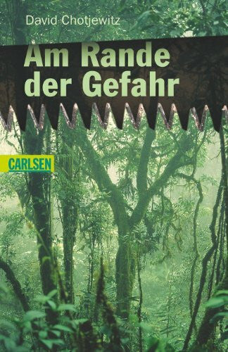 Chotjewitz, David Am Rande der Gefahr