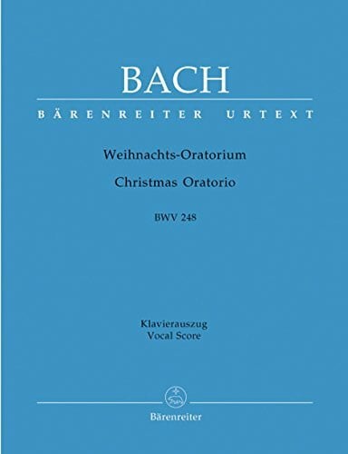 [Hrsg:] Walter Blankenburg und Alfred Dürr Weihnachtsoratorium BWV 248. Klavierauszug/Vocale Score