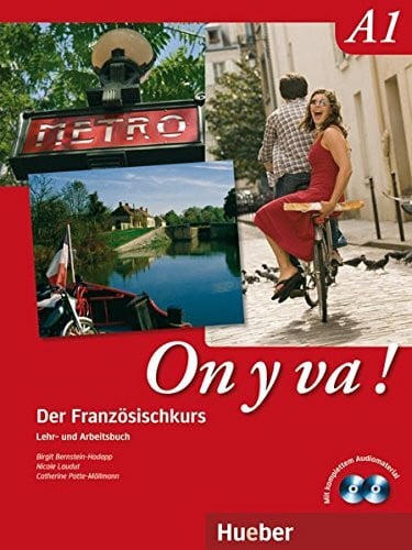 Patte-Möllmann, Catherine On y va ! A1: Der Französischkurs / Lehr- und Arbeitsbuch mit komplettem Audiomaterial