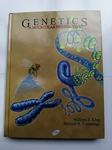 Cummings, Michael R. Genetics: A Molecular Perspective