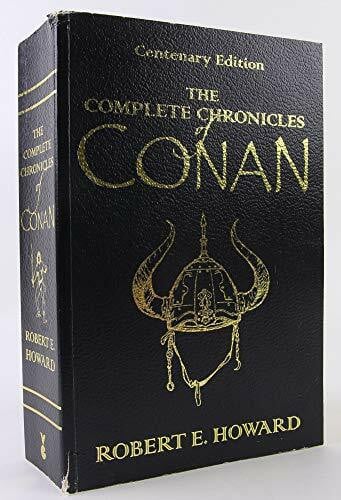 Edwards, Les The Complete Chronicles of Conan: Centenary Edition (Gollancz S.F.)