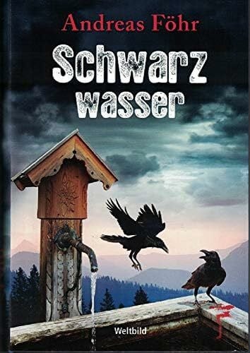 Andreas Föhr Schwarzwasser, Buch von Andreas Föhr