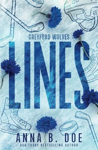 Edits, Red Ink Greyford Wolves - Lines (Serie Greyford Wolves, Band 1)