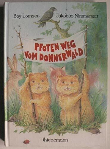 Lornsen, Boy Jakobus Nimmersatt oder Pfoten weg vom Donnerwald