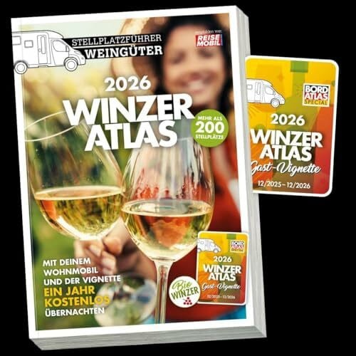 Reisemobil International WINZERATLAS 2026: Stellplatzführer Weingüter