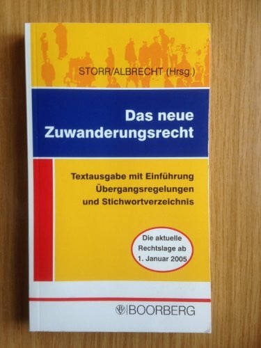 Das neue Zuwanderungsrecht