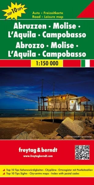 Freytag-Berndt und Artaria KG Abruzzen - Molise - L'Aquila - Campobasso: Top 10 Tips - Maßstab 1:150.000 (freytag & berndt Auto + Freizeitkarten, Band 625)