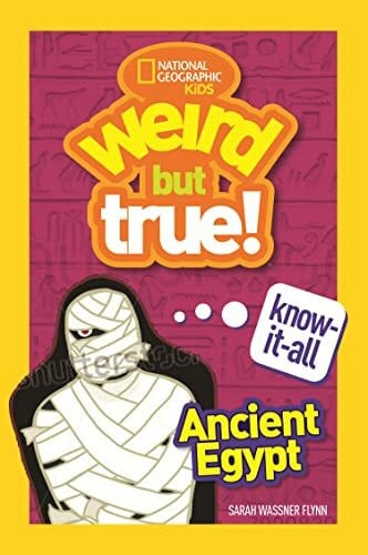 Flynn, Sarah Wassner Weird But True! Know-It-All Ancient Egypt
