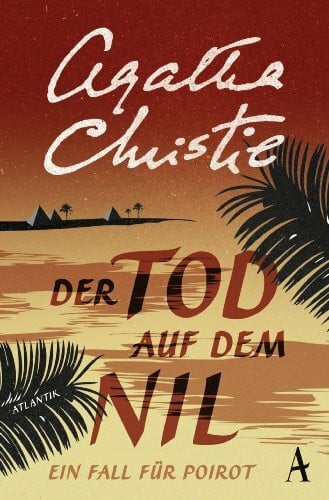 Biermann, Pieke Der Tod auf dem Nil: Ein Fall für Poirot