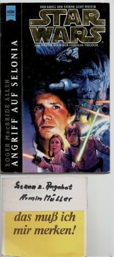 Allen, Roger MacBride Star Wars. Angriff auf Selonia. Das zweite Buch der Corellia-Trilogie