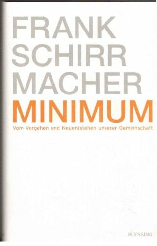 Schirrmacher, Frank Minimum