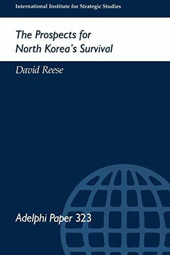 Reese, David The Prospects for North Korea Survival (Adelphi)