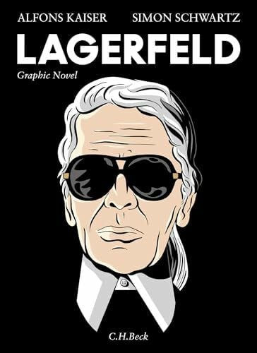 Schwartz, Simon Lagerfeld: Graphic Novel