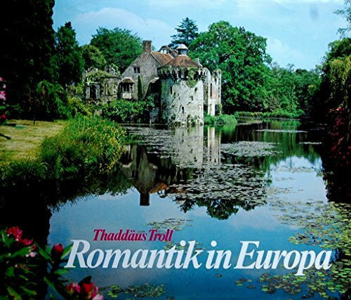 Troll Thaddäus Romantik in Europa. Text in Deutsch, Englisch, Französisch