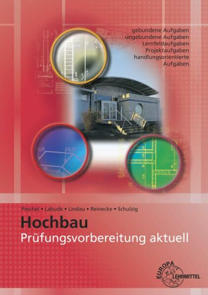 Schulzig, Sven Prüfungsvorbereitung aktuell - Hochbau: Zwischen- und Abschlussprüfung