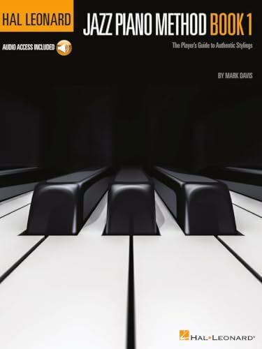 Mark Davis Hal Leonard Jazz Piano Method (Pianoforte Book / Audio Online): Noten, Lehrmaterial, Download (Audio) für Klavier: The Player's Guide to Authentic Stylings