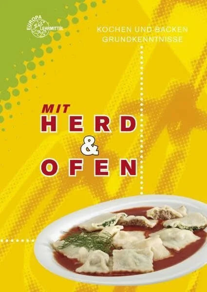 Straub, Andrea Mit Herd & Ofen: Kochen und Backen Grundkenntnisse