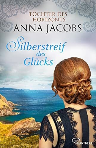 Hellmann, Diana Beate Silberstreif des Glücks: Töchter des Horizonts (Traders Saga)