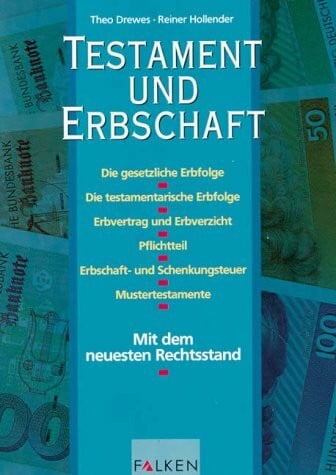 Hollender, Reiner Testament und Erbschaft