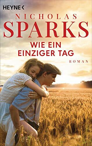 Runge, Bettina Wie ein einziger Tag: Roman - Jubiläumsausgabe