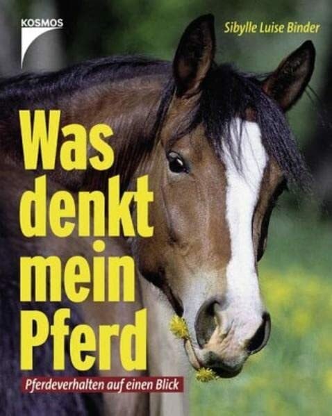 Binder, Sybille Luise Was denkt mein Pferd?