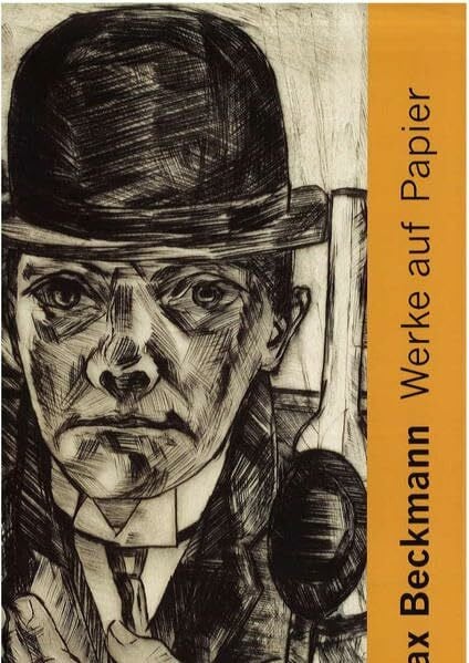 Werner, Anne-Marie Max Beckmann: Werke auf Papier. saarbrücken, Saarlandmuseum, 13.12.2008-15.3.2009