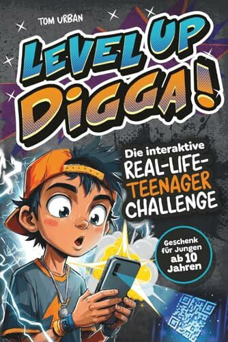 Urban, Tom LEVEL UP, DIGGA! Die interaktive Real-Life-Teenager-Challenge mit 101 echten Leveln & Missionen für mehr Action statt Scrollen | Geschenk für Jungen ab 10 Jahren