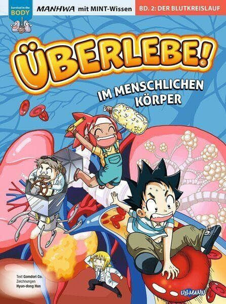 Seo, Renate Überlebe! Im menschlichen Körper (Band 2 von 3): Manhwa mit coolem MINT-Wissen - Survival in the Body für Kinder ab 8 Jahren