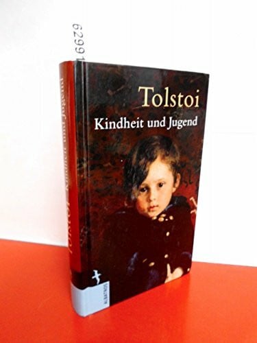 Leo N. Tolstoi Kindheit und Jugend. Kindheit - Knabenjahre - Jünglingszeit. Autobiographische Notizen. Aus dem Russischen von Karl Bannwitz und Eva Luther.
