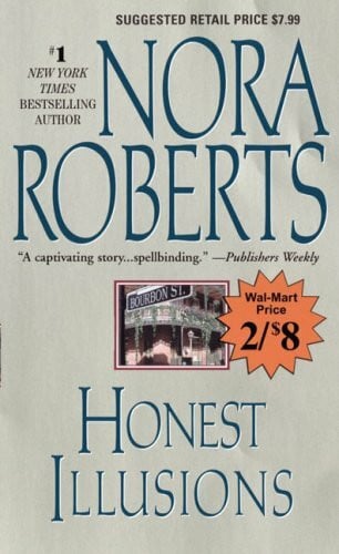 Roberts, Nora Honest Illusions (Walmart Edition)