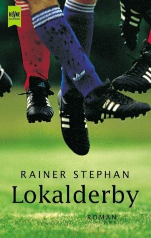 Stephan, Rainer Lokalderby