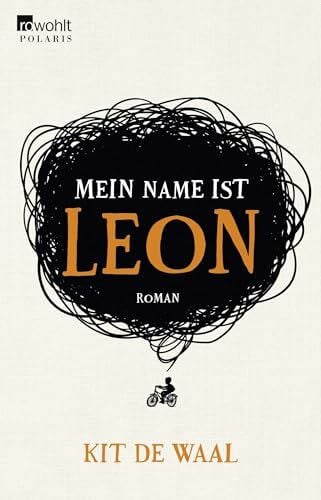 Naumann, Katharina Mein Name ist Leon: Roman