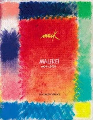 Mack, Ute Mack - Malerei 1991-2001
