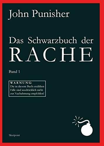Punisher, John Das Schwarzbuch der Rache - Band 1