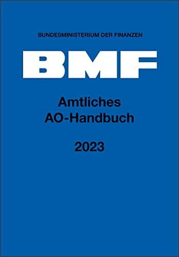 Bundesministerium der Finanzen Amtliches AO-Handbuch 2023